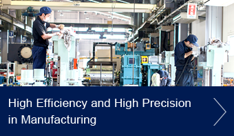 High Efficiency and High Precision in Manufacturing